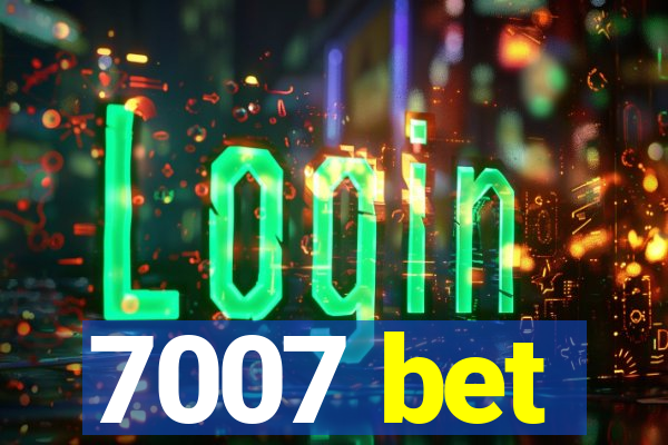 7007 bet